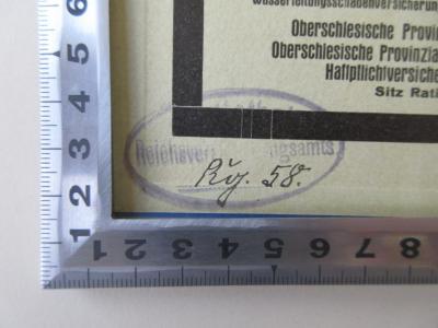 Q 625 (ausgesondert) : Amtliches Ortschaftsverzeichnis für die Provinz Oberschlesien (1930);- (Bibliothek des Reichs-Versicherungsamts), Stempel: Name, Signatur; '[...] Reichsversicherungsamts Rg. 58.'. 