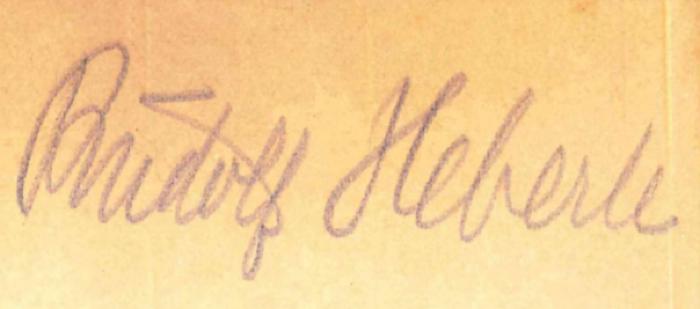 - (Heberle, Rudolf), Von Hand: Autogramm; 'Rudolf Heberle'. 