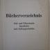  Bücherverzeichis : Erd- und Völkerkunde, Geschichte und Kulturgeschichte (1930)
