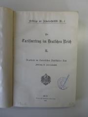 Q 642 4 (ausgesondert) : Der Tarifvertrag im Deutschen Reich II. (1906)
