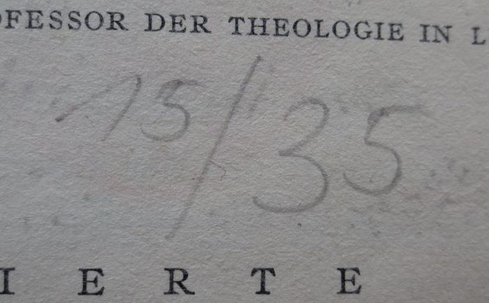 XVI 4143 d: Das Alte Testament im Lichte des alten Orients (1930);- (unbekannt), Von Hand: Nummer; '15/35'. 