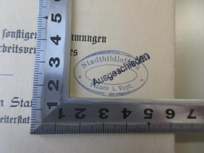 Q 642 10 (ausgesondert) : Die Regelung des Arbeitsverhältnisses der Gemeindearbeiter in deutschen Städten II. (1909);- (Stadtbibliothek Plauen i. Vogtl.), Stempel: Name, Ortsangabe; 'Stadtbibliothek Plauen i. Vogtl.'.  (Prototyp)