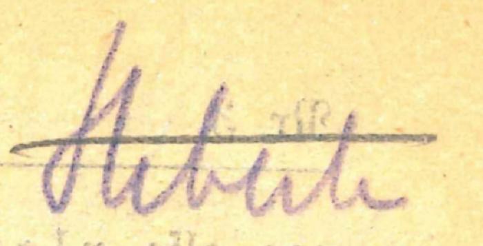 - (Heberle, Rudolf), Von Hand: Autogramm; 'Heberle [durchgestrichen]'. 