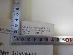 - (Volksvereins-Verlag), Stempel: Name, Nummer; 'Volksvereins-Verlag
Gesellschaft mit beschränkter Haftung
125'. 