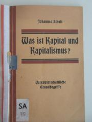 SA 79 : Was ist Kapital und Kapitalismus? : Volswirtschaftliche Grundbegriffe (1924)