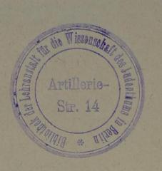 - (Hochschule für die Wissenschaft des Judentums;Lehranstalt für die Wissenschaft des Judenthums;Bibliothek der Lehranstalt für die Wissenschaft des Judenthums), Stempel: Ortsangabe, Name; 'Bibliothek der Lehranstalt für die Wissenschaft des Judenthums in Berlin. Artillerie-Str. 14'.  (Prototyp)