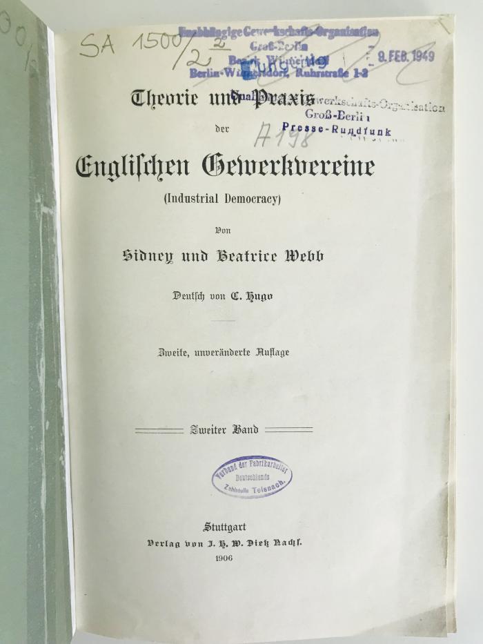 SA 1500-2&lt;2&gt; : Theorie und Praxis der englischen Gewerkvereine (1906)