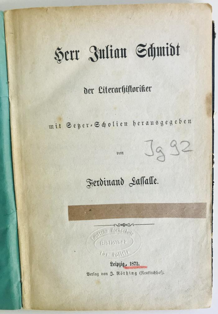 Ig 92 : Herr Julian Schmidt, der Literarhistoriker : mit Setzer-Scholien (1872)