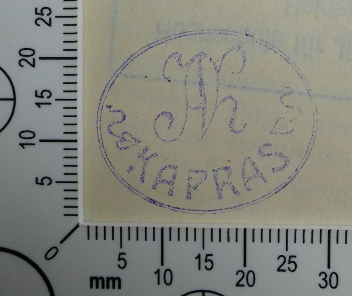 - (Kapras, ?), Stempel: Name, Exlibris; '[Monogramm]
Kapras'. 