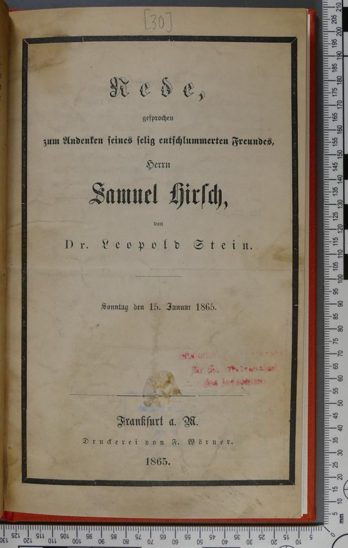 296.45 STEI : Rede, gesprochen zum Andenken seines selig entschlummerten Freundes, Herrn Samuel Hirsch (1865)