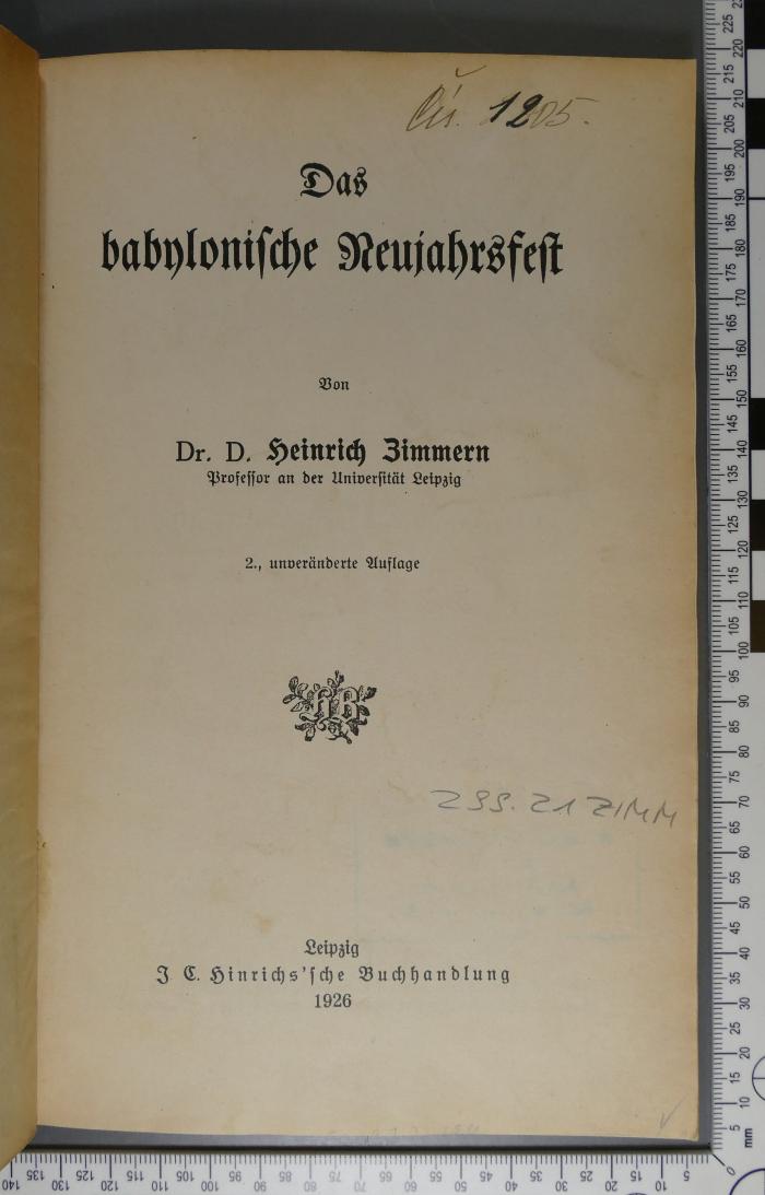 299.21 ZIMM;1205 ; ;: Das babylonische Neujahrsfest (1926)
