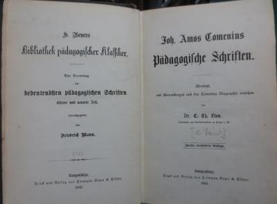 XV 1531 b [1]: Pädagogische Schriften : Übersetzt mit Anmerkungen und des Comenius Biographie versehen (1883)