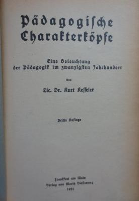 XV 735 c: Pädagogische Charakterköpfe : Eine Beleuchtung der Pädagogik im zwanzigsten Jahrhundert (1921)