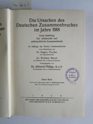 Kuc Ha  4 1: Die Ursachen des deutschen Zusammenbruches im Jahre 1918 (1928)