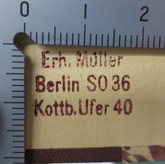 G45II / 2882 (Müller, Erh.), Stempel: Name, Ortsangabe; 'Erh. Müller 
Berlin SO 36 
Kottb. Ufer 40'.  (Prototyp)