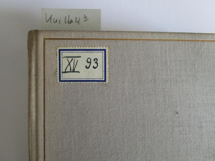 -, Etikett: Exemplarnummer, Signatur; 'XV 93'