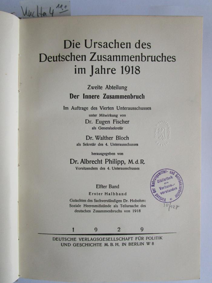 Kuc Ha 4 11,1: Die Ursachen des deutschen Zusammenbruches im Jahre 1918 (1928)