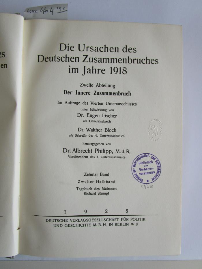 Kuc Ha 4 10,2: Die Ursachen des deutschen Zusammenbruches im Jahre 1918 (1928)