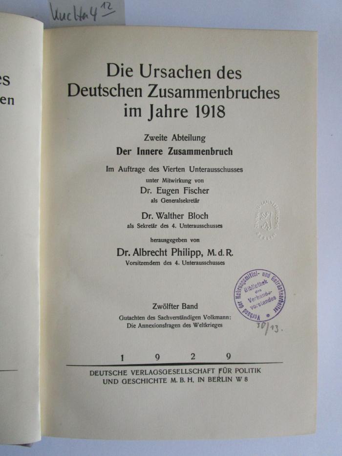 Kuc Ha 4 12: Die Ursachen des deutschen Zusammenbruches im Jahre 1918 (1928)