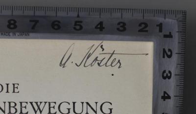 BG 3000 A395 : Die Gottlosenbewegung der Gegenwart und ihre Überwindung (1933);- (Köster, Arnold), Von Hand: Autogramm, Name; 'A. Köster .'. 