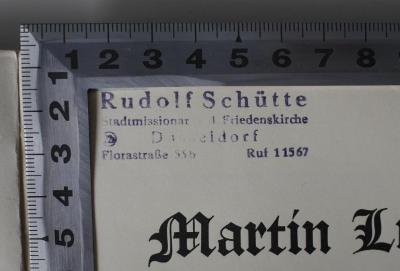 Rudolf Schütte
Stadtmissionar d. Friedenskirche
Düsseldorf
Florastraße 55 b Ruf 11567