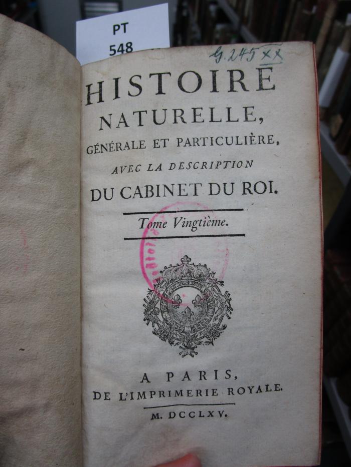  Histoire naturelle générale et particulière, avec la description du Cabinet du Roi  (1765)