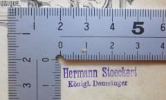 - (Stoeckert, Hermann ), Stempel: Name, Berufsangabe/Titel/Branche; 'Hermann Stoeckert
Königl. Domsänger'.  (Prototyp)