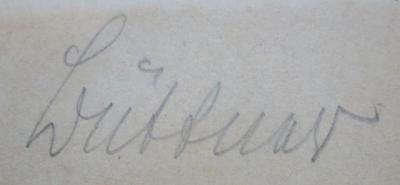 - (Büttner, [?]), Von Hand: Autogramm, Name; 'Büttner'. 