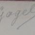 - (Goguel, Oskar), Von Hand: Autogramm, Name; 'Gogel'. 
