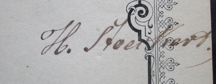 - (Stoeckert, Hermann ), Von Hand: Autogramm, Name; 'H. Stoeckert.'. 
