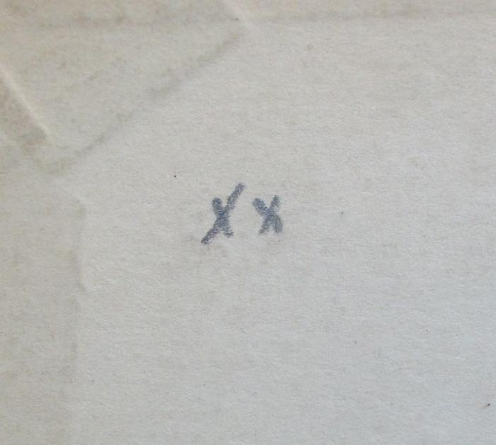 -, Von Hand: Notiz, Annotation, Signatur; 'xx'