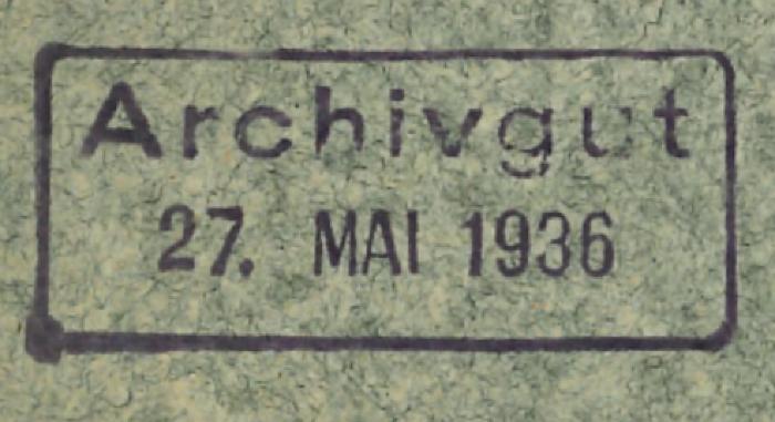 -, Stempel: Datum; 'Archivgut 13. JULI 1944 (Titelbl. 5o. Suplemento AO No. 78)
'