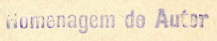 -, Stempel: ; 'Homenagem do Autor'