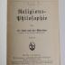 CC 8500 P531 : Religionsphilosophie (1922)