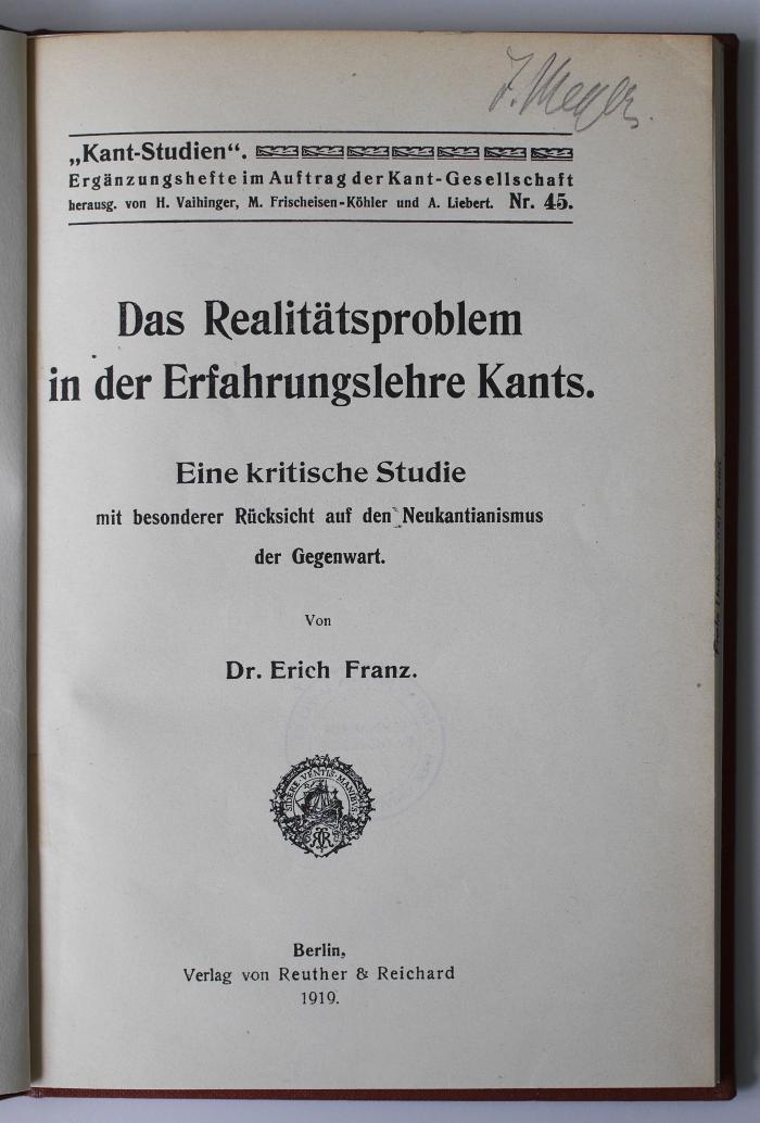 CF 5017 F837 : Das Realitätsproblem in der Erfahrungslehre Kants (1919)