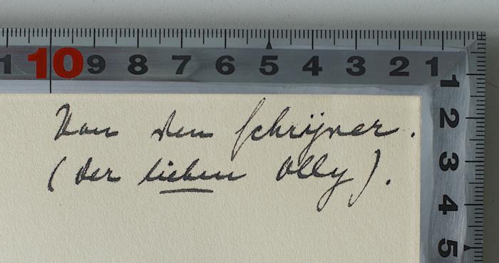 Von dem Schrijner. (der lieben Olly).
