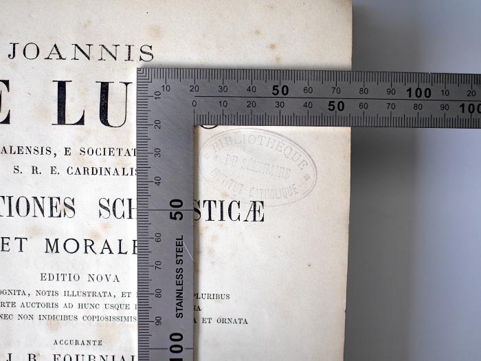 BN 2961 D612-1 (bis 8) : Disputationes scholasticæ et morales (1868);- (Institut Catholique de Toulouse), Stempel: Name, Berufsangabe/Titel/Branche; 'Bibliotheque Du Séminaire Institut Catholique'.  (Prototyp)