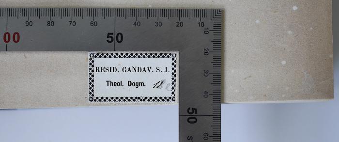 Resid. Gandav. S. J. Theol. Dogm. 11 [8]e