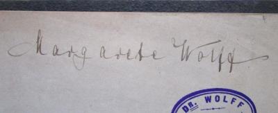 - (Wolff, Margarete), Von Hand: Autogramm; 'Margarete Wolff'. 