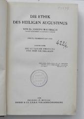 FX 350955 M459-1(2.1929) : Die Ethik des Heiligen Augustinus. Erster Band. Die sittliche Ordnung und ihre Grundlagen (1929)
