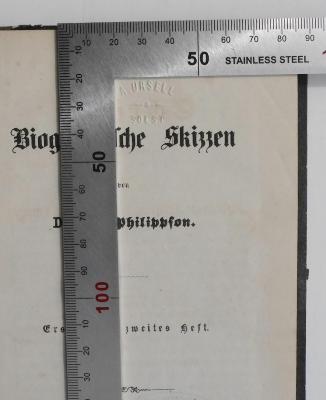 NY 9000 P551-1/2 : Biographische Skizzen (1864);- (Ursell, A.), Prägung: Name, Ortsangabe; 'A. Ursell Soest'. 