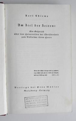 BH 8220 T433 : Am Ziel der Zeiten? Ein Gespräch über das Heranreifen der Christenheit zum Vollalter ihres Herrn (1939)