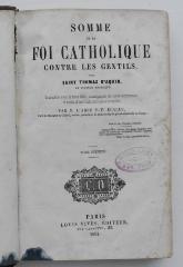 GB M 818 / 819 : Somme de la foi catholique contre les gentils. 1+2 (1854)