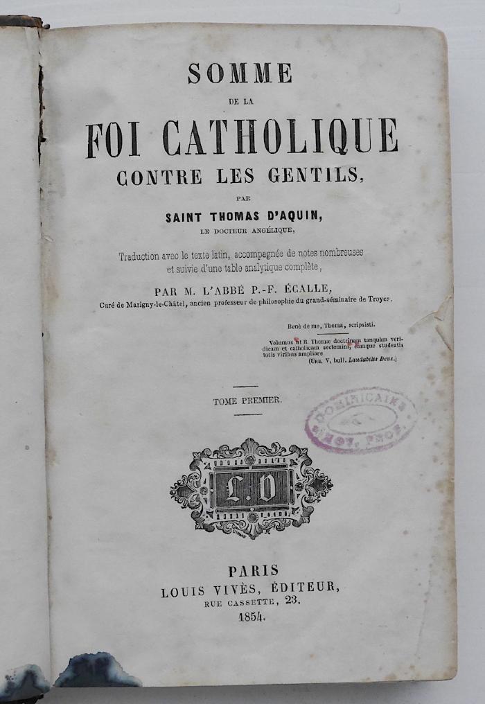 GB M 818 / 819 : Somme de la foi catholique contre les gentils. 1+2 (1854)