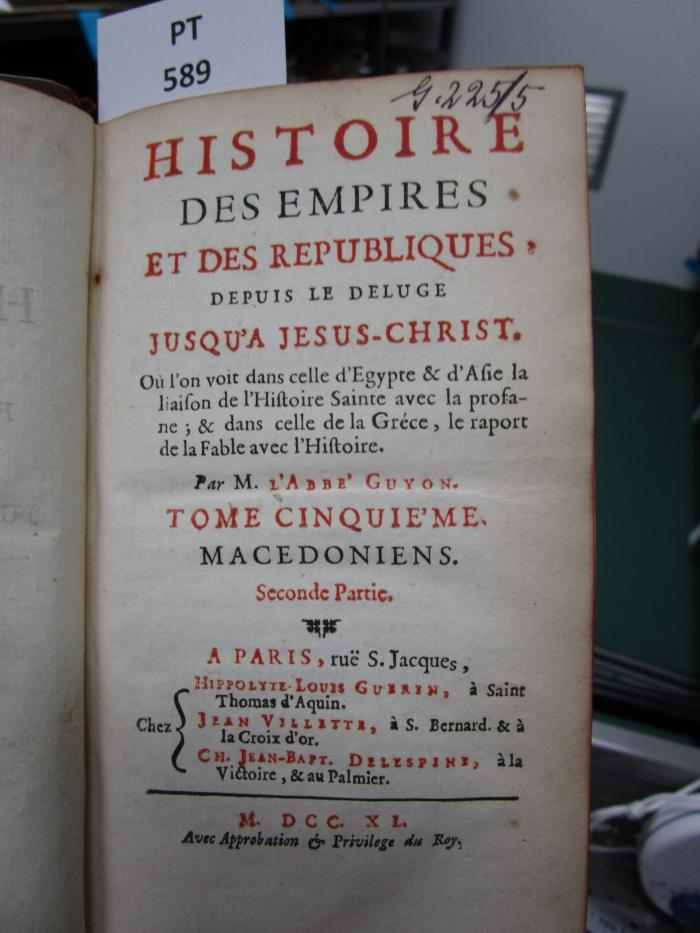  Histoire des empires et des républiques, depuis le deluge jusqu'à Jesu-Christ : Macédoniens, seconde partie. (1740)