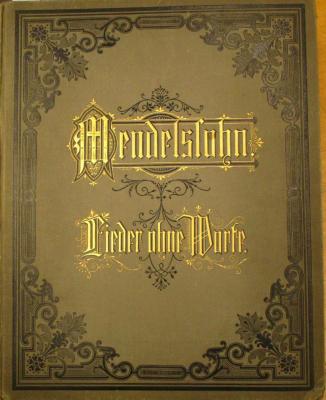  Sämmtliche Compositionen für Pianoforte von Felix Mendelssohn-Bartholdy ((o.J.))