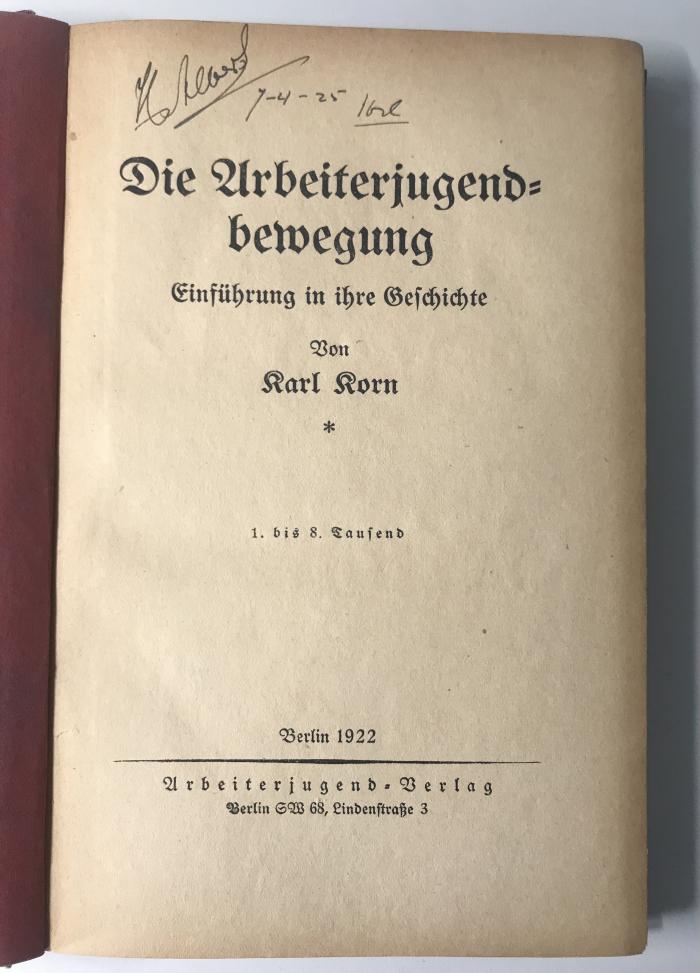 nicht im Bestand der UB : Die Arbeiterjugendbewegung
Einführung in ihre Geschichte (1922)