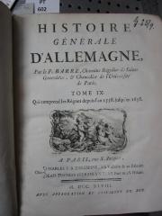  Histoire Générale d'Allemagne : Qui comprend les Régnes depuis l'an 1558. jusqu'en 1658 (1748)