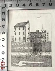- (Schwenger, Hannes), Etikett: Exlibris; 'Exlibris Hannes Schwenger'.  (Prototyp)