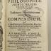 Rara M 112 : Cursus Philosophiae Aristotelico-Thomisticae Abbreviatus. 1. Complectens Tractatum praeliminarem in Logicam Parvam seu Summulas, &amp; quinque Tractatus in Logicam Magnam (1744)